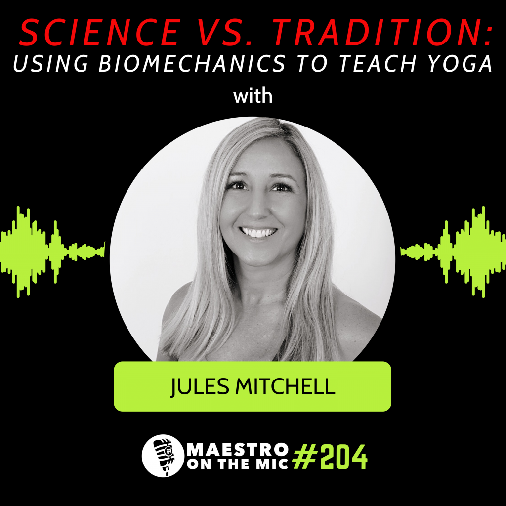 MOTM 204 Science vs. Tradition Using Biomechanics to Teach Yoga with