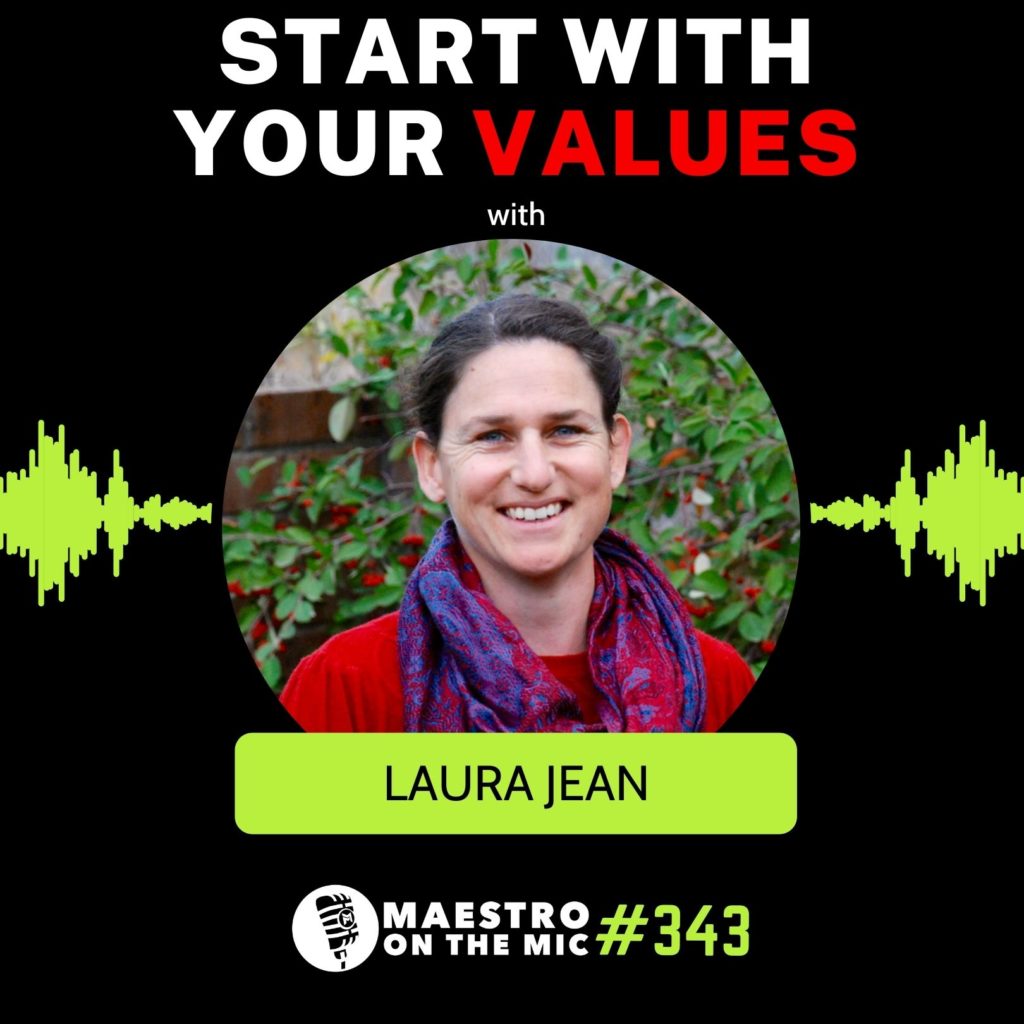 MOTM #343: Start With Your Values with Laura Jean - The Movement Maestro